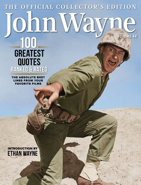 John Wayne - 100 Greatest Quotes Ranked and Sorted V44