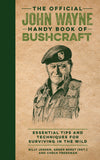 John Wayne - Handy Book of Bushcraft