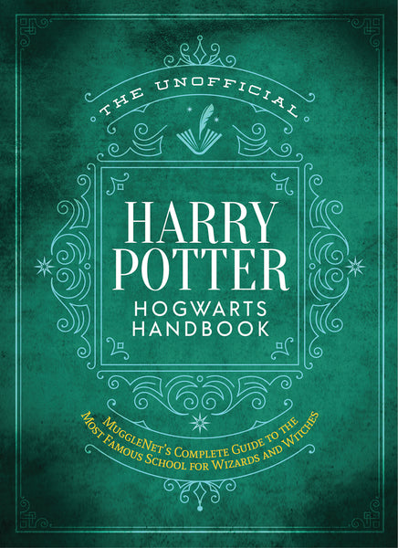Harry Potter - The Unofficial Hogwarts Handbook