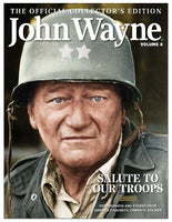 John Wayne: The Official Collector's Edition Volume 4—Salute to Our Troops