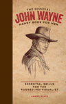 John Wayne Handy Book for Men cover with etched profile of John Wayne