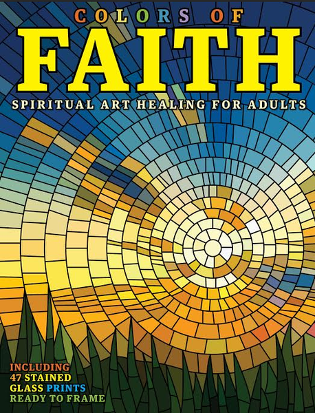 Colors of Faith: Spiritual Art Healing for Adults