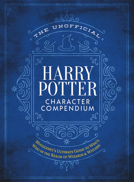 Harry Potter - The Unofficial Character Compendium