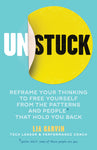 Unstuck: Reframe Your Thinking to Free Yourself From the Patterns and People That Hold You Back